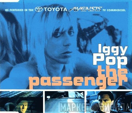 Iggy Pop - The Passenger