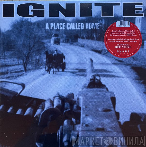 Ignite - A Place Called Home