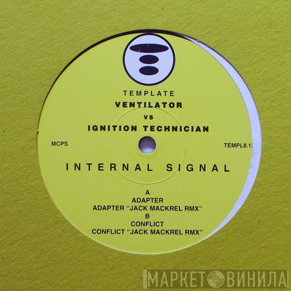 Ignition Technician, Ventilator - Internal Signal EP