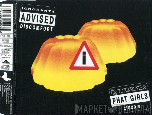 Ignorants - Phat Girls