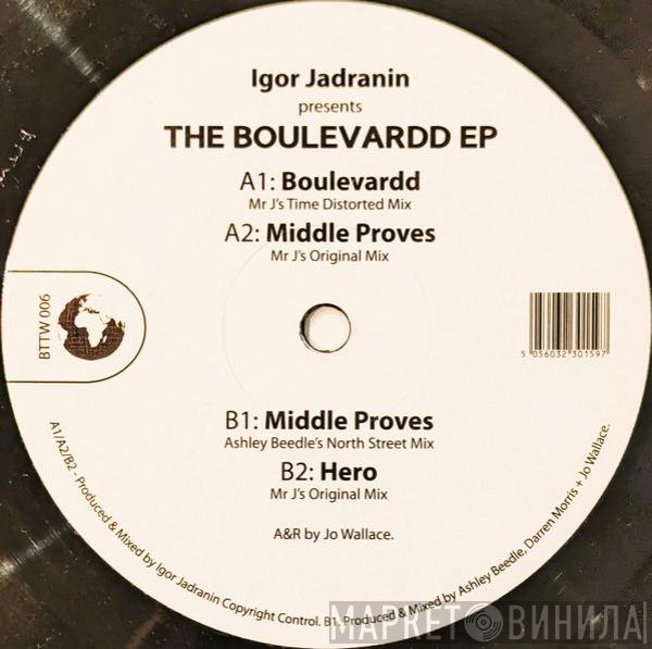 Igor Jadranin - The Boulevardd EP