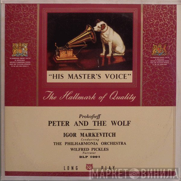 Igor Markevitch, Philharmonia Orchestra, Wilfred Pickles, Sergei Prokofiev - Peter And The Wolf
