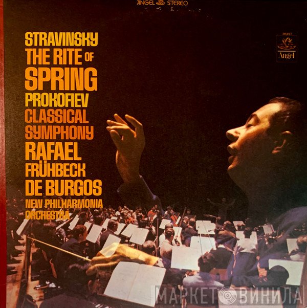 Igor Stravinsky / Sergei Prokofiev : Rafael Frühbeck De Burgos, New Philharmonia Orchestra  - The Rite Of Spring / Classical Symphony