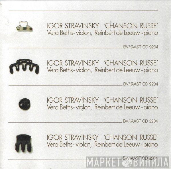 Igor Stravinsky – Vera Beths, Reinbert de Leeuw  - Chanson Russe