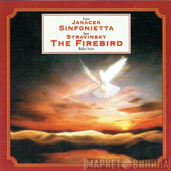 Igor Stravinsky, Leoš Janáček - Sinfonietta / The Firebird (Ballet Suite)