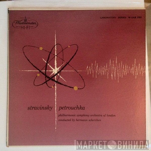 Igor Stravinsky / Philharmonic Symphony Of London Conducted By Hermann Scherchen  - Petrouchka