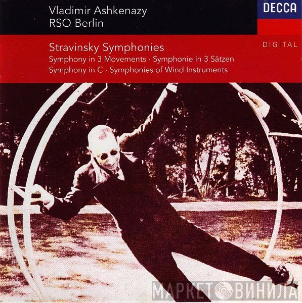 Igor Stravinsky / Radio-Symphonie-Orchester Berlin, Vladimir Ashkenazy  - Symphonies