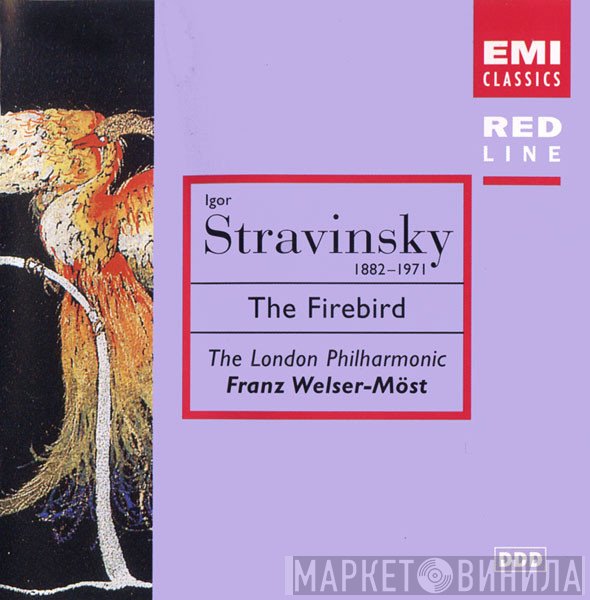 Igor Stravinsky / The London Philharmonic Orchestra - Franz Welser-Möst  - The Firebird