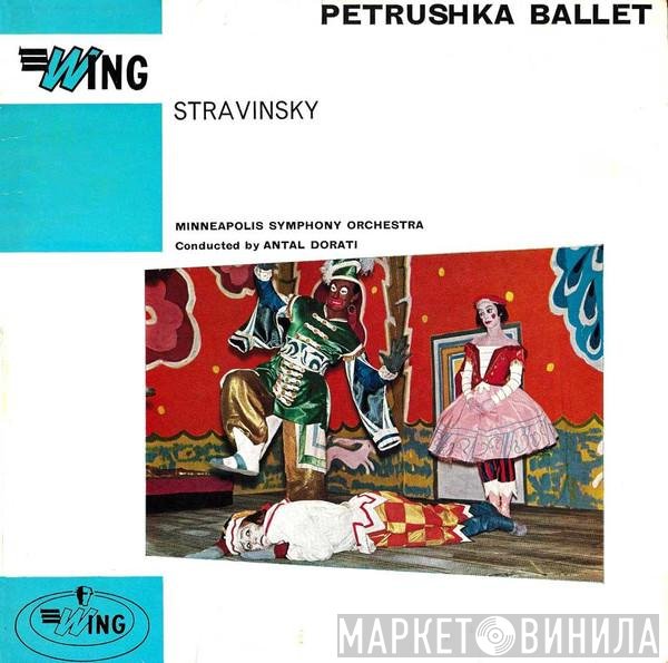 Igor Stravinsky, Antal Dorati, Minneapolis Symphony Orchestra - Petrushka