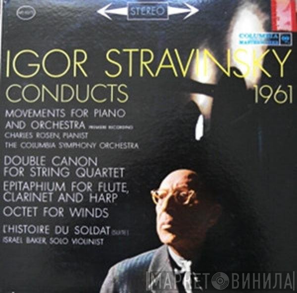 Igor Stravinsky  - Conducts 1961