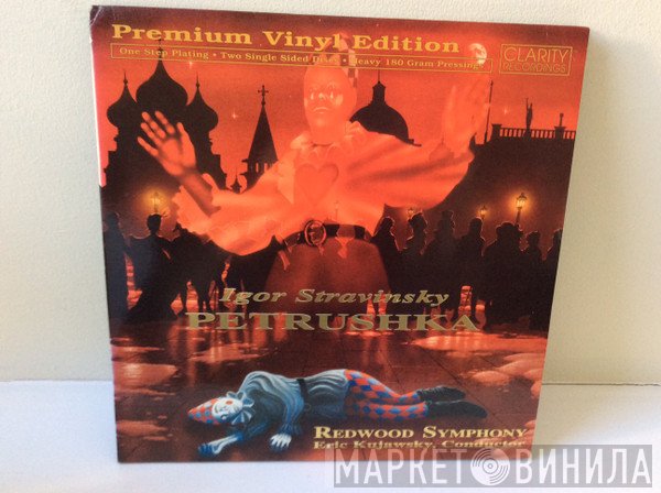 Igor Stravinsky, Eric Kujawsky, Redwood Symphony  - Petrushka