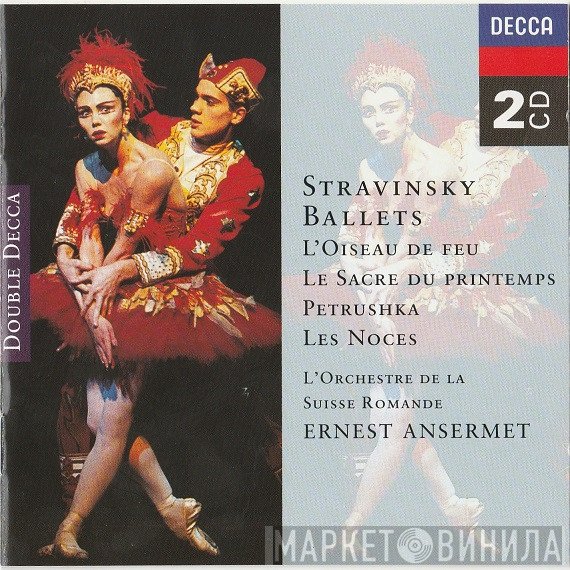 Igor Stravinsky, L'Orchestre De La Suisse Romande, Ernest Ansermet - Stravinsky Ballets