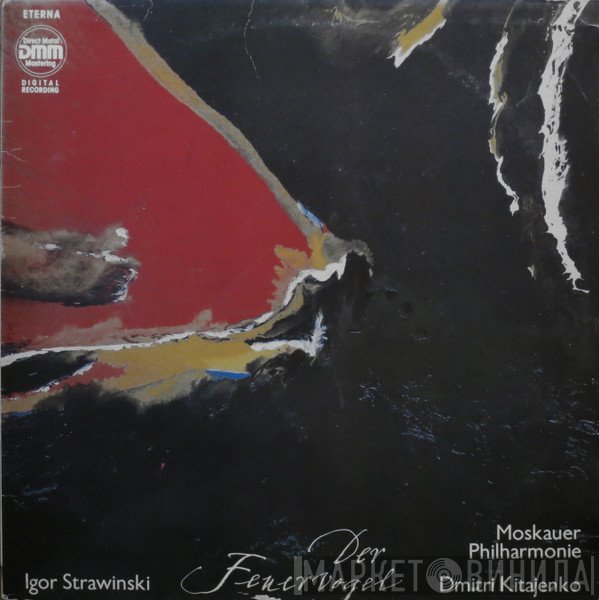 Igor Stravinsky, Moscow Philharmonic Orchestra, Dimitrij Kitaenko  - Der Feuervogel
