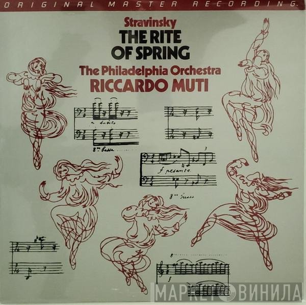 Igor Stravinsky - The Philadelphia Orchestra, Riccardo Muti  - The Rite Of Spring