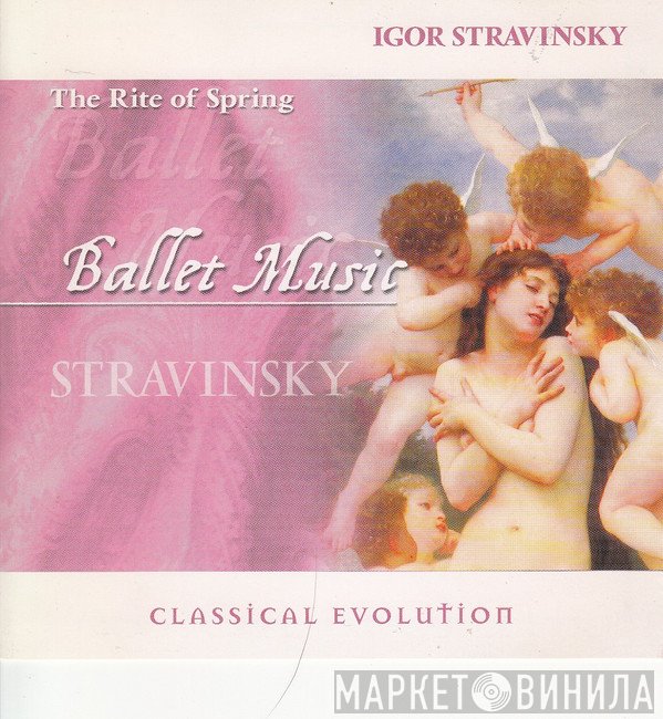 Igor Stravinsky  - The Rite Of Spring