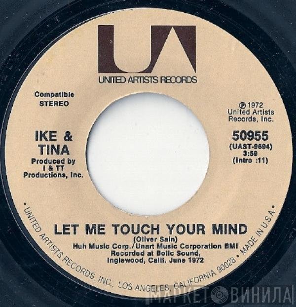 Ike & Tina Turner  - Let Me Touch Your Mind / Chopper