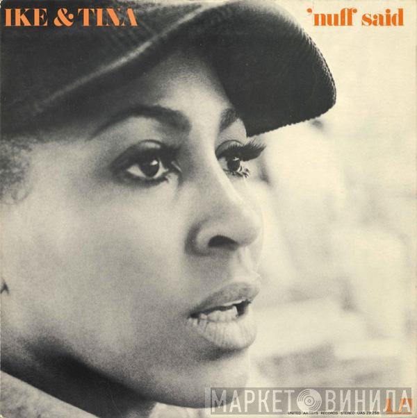 Ike & Tina Turner - 'Nuff Said
