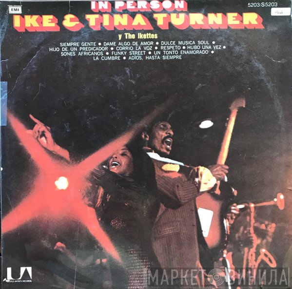 Ike & Tina Turner & The Ikettes  - In Person