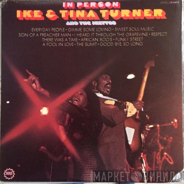 Ike & Tina Turner And The Ikettes  - In Person