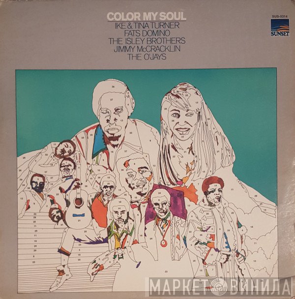 Ike & Tina Turner, Fats Domino, The Isley Brothers, Jimmy McCracklin, The O'Jays  - Color My Soul