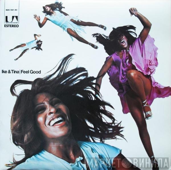 Ike & Tina Turner  - Feel Good