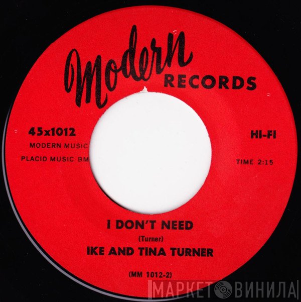 Ike & Tina Turner - I Don't Need / Gonna Have Fun