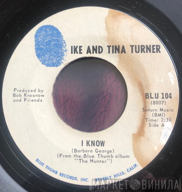Ike & Tina Turner - I Know / Bold Soul Sister