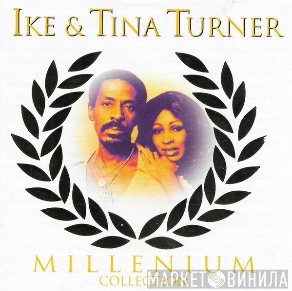 Ike & Tina Turner  - Millenium Collection