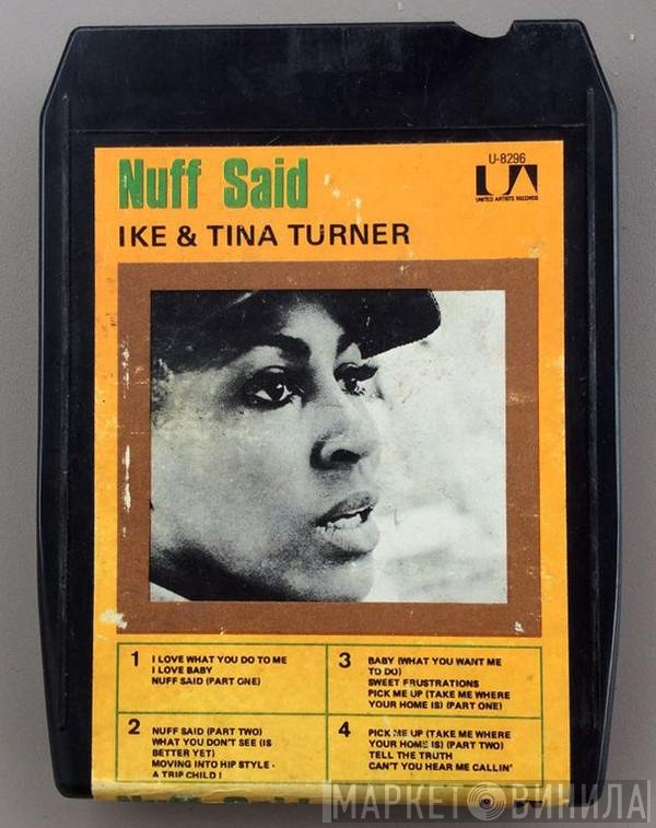 Ike & Tina Turner  - Nuff Said