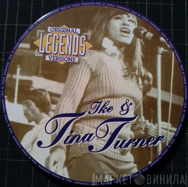 Ike & Tina Turner  - Original Legends Versions