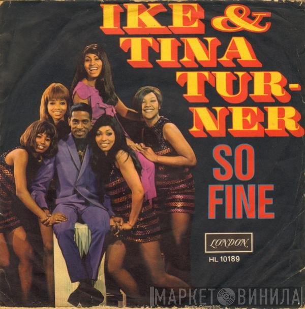 Ike & Tina Turner  - So Fine