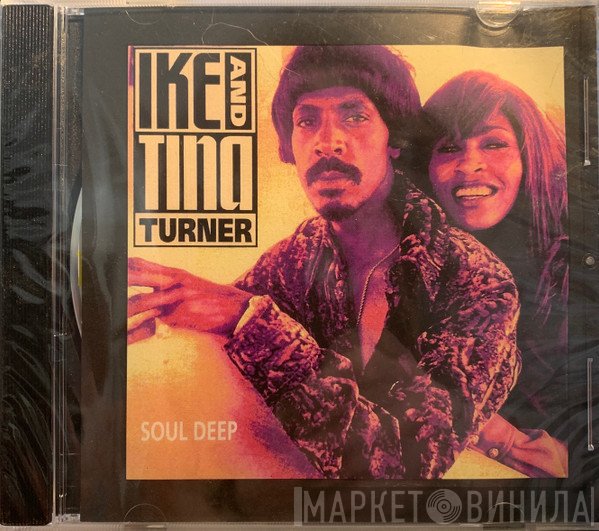 Ike & Tina Turner  - Soul Deep