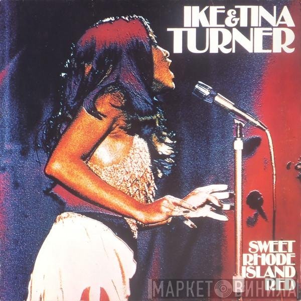 Ike & Tina Turner  - Sweet Rhode Island Red