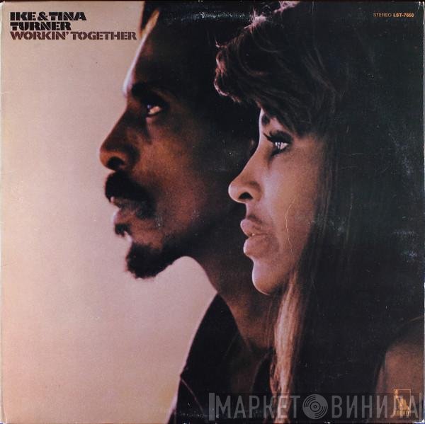 Ike & Tina Turner  - Workin' Together