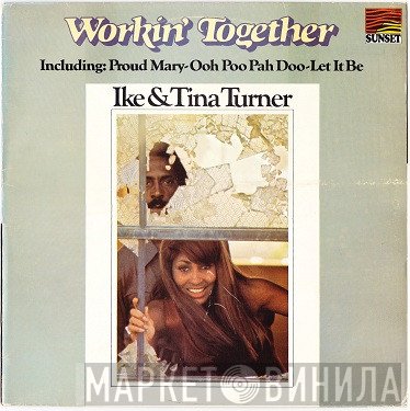 Ike & Tina Turner  - Workin' Together