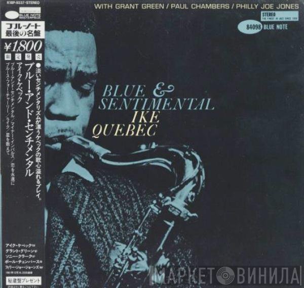 Ike Quebec  - Blue & Sentimental