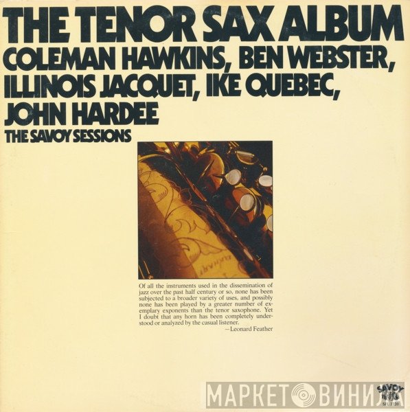Ike Quebec, Coleman Hawkins, Illinois Jacquet, Ben Webster, John Hardee - The Tenor Sax Album