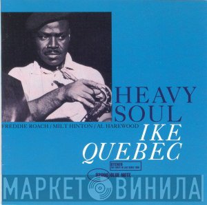 Ike Quebec  - Heavy Soul