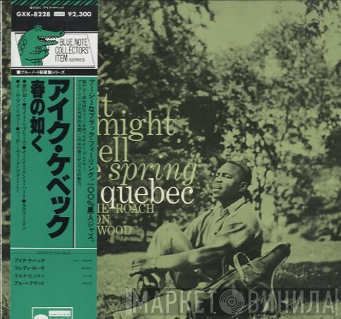 Ike Quebec  - It Might As Well Be Spring