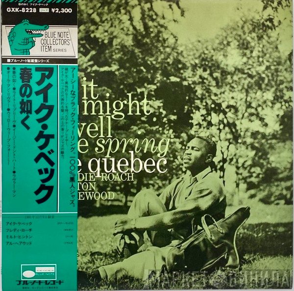 Ike Quebec  - It Might As Well Be Spring
