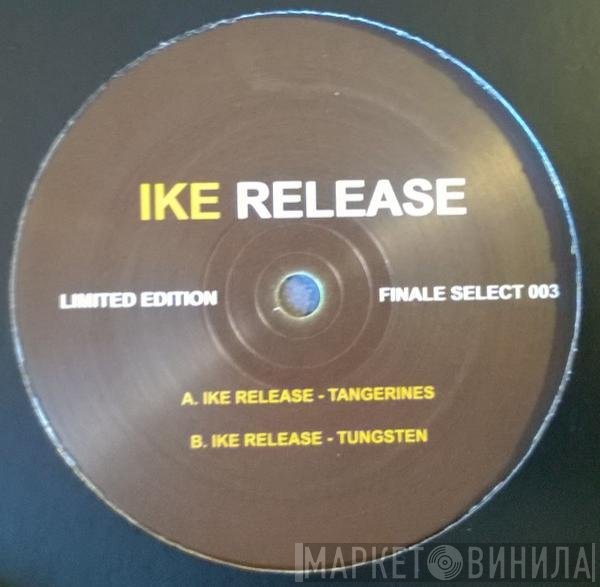 Ike Release - Finale Select 003