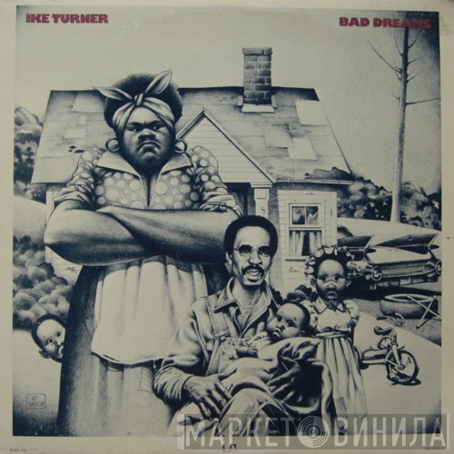 Ike Turner - Bad Dreams