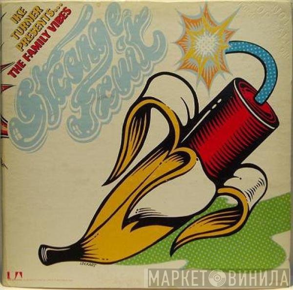 Ike Turner Presents The Family Vibes  - Strange Fruit