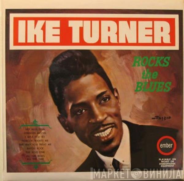 Ike Turner - Rocks The Blues