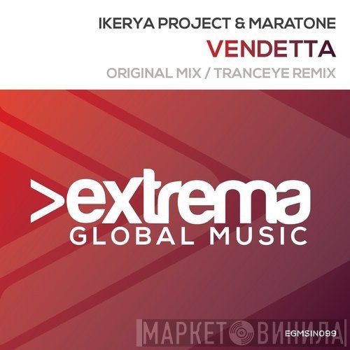 Ikerya Project & Maratone  - Vendetta