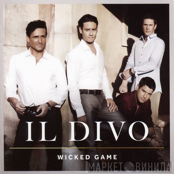 Il Divo - Wicked Game