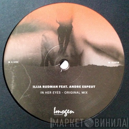 Ilija Rudman Feat. Andre Espeut  - In Her Eyes