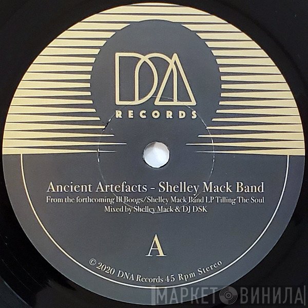 Ill Boogs, Shelley Mack Band - Ancient Artefacts / Seven Five