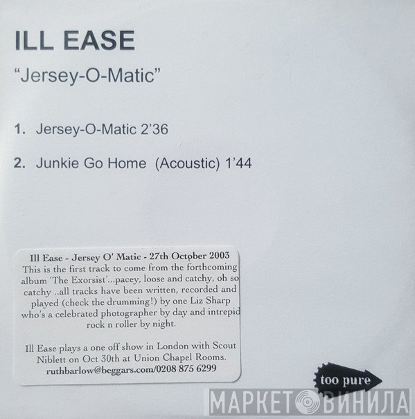 Ill Ease - Jersey-O-Matic