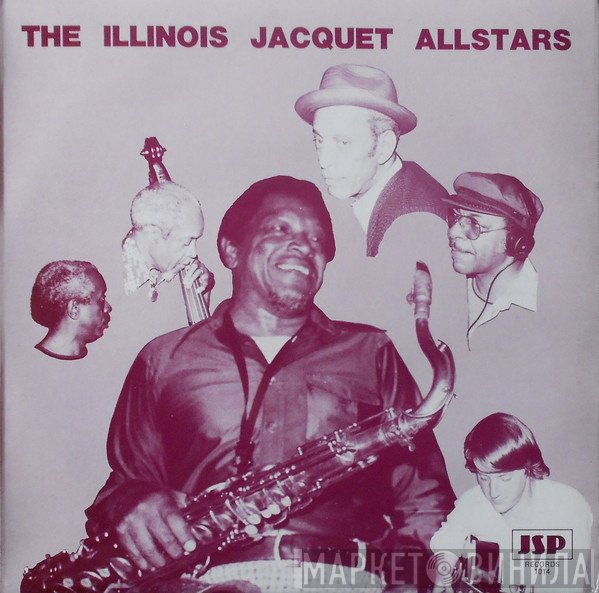 Illinois Jacquet And His All Stars - The Illinois Jacquet Allstars